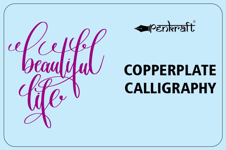 Copperplate Calligraphy